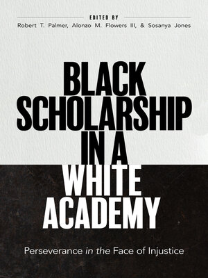 cover image of Black Scholarship in a White Academy